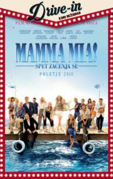 DRIVE-IN KINO: MAMMA MIA! SPET ZAČENJA SE