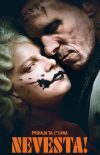 Predpremiera: NEVESTA!