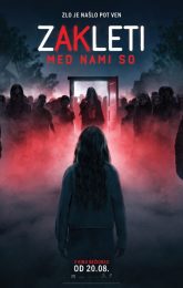 ZAKLETI: MED NAMI SO