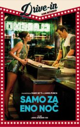 DRIVE IN: SAMO ZA ENO NOČ